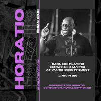 CARL COX PLAYING HORATIO X CALYPSO AT WAREHOUSE PROJECT
