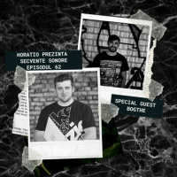 HORATIO PREZINTA SECVENTE SONORE 62 SPECIAL GUEST BOGTHE