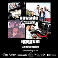 HORATIO @ OUTSIDE ORNAMENTE 23 SEPTEMBRIE