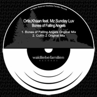 Ortis,Khaan Feat. Mz Sunday Luv - Bones Of Falling Angels
