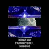 HORATIO amp TRIPPY SOUL - SELENE