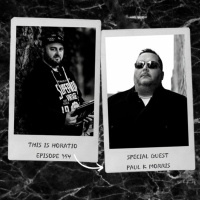 THIS IS HORATIO EPISODE 354 SPECIAL GUEST PAUL K MORRIS