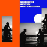PAUL KALKBRENNER - QUEER FELLOW HORATIO REINTERPRETATION