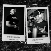 THIS IS HORATIO RADIOSHOW EPISODE 351 SPECIAL GUEST ADAM K