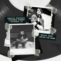 HORATIO PREZINTA SECVENTE SONORE 70 SPECIAL GUEST LARISSE VAN DOORN