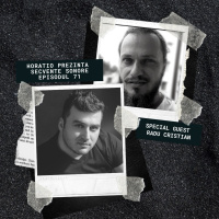HORATIO PREZINTA SECVENTE SONORE 71 SPECIAL GUEST RADU CRISTIAN