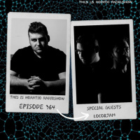 THIS IS HORATIO EPISODE 364 + SPECIAL GUESTS LOCOampJAM