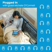 Plugged In Update With Michele OConnell