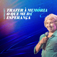 ENCOUNTER ESPECIAL | PR LOYDE | TRAZER À MEMÓRIA O QUE ME DÁ ESPERANÇA