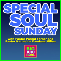 SHOW #159 SPECIAL SOUL SUNDAY - The I M Program Of The AMAZING PROSPERITY GOSPEL For JESUS!