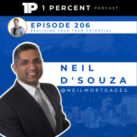 206. Neil DSouza | Realizing Your True Potential
