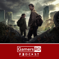 205: The Last of US de HBO y los Haters del gaming