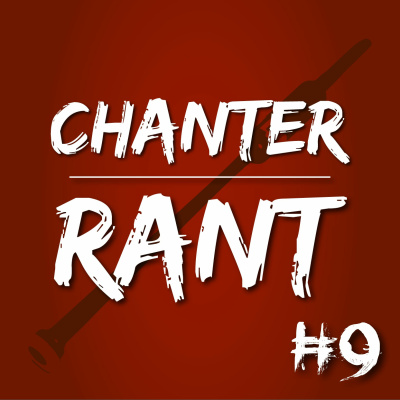Chanter Rant Podcast