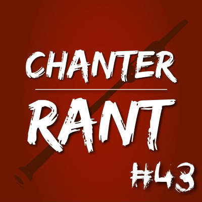 Chanter Rant Podcast