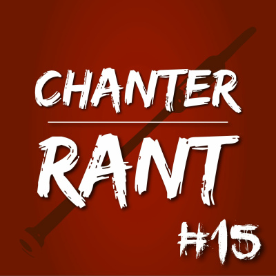 Chanter Rant Podcast