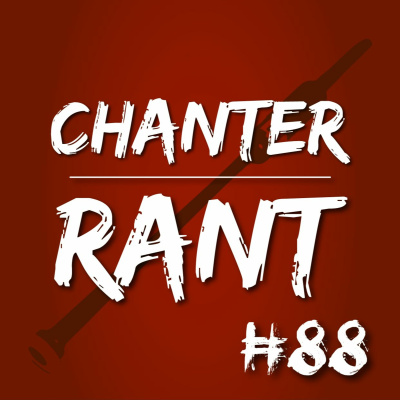 Chanter Rant Podcast