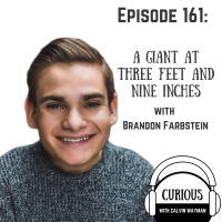 Ep161-A Giant At Three Feet And Nine Inches With Brandon Farbstein