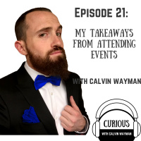 Ep21-My takeaways from attending events