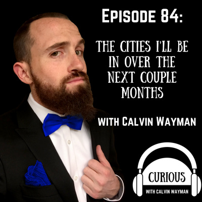 Curious With Calvin Wayman