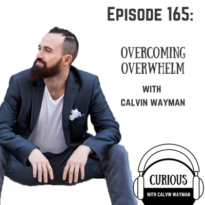 Curious With Calvin Wayman