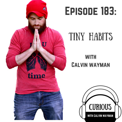 Curious With Calvin Wayman