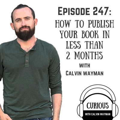 Curious With Calvin Wayman