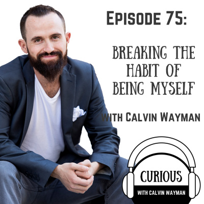 Curious With Calvin Wayman