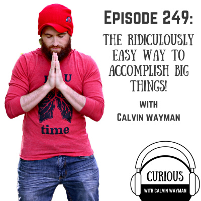 Curious With Calvin Wayman