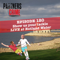 Show us your tackle - LIVE from Rutland Water