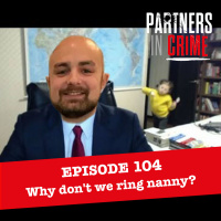 Why dont we ring nanny?
