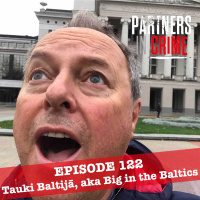 Tauki Baltijā, aka Big in the Baltics