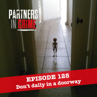 Dont dally in a doorway