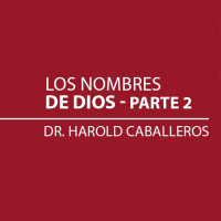 Los Nombres de Dios Parte 2