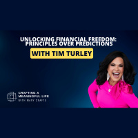 (Ep 332) Unlocking Financial Freedom: Principles Over Predictions