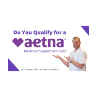 Medicare Supplement Underwriting - Aetna Medicare
