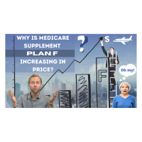 Why Is Medicare Supplement Plan F Increasing In Price?