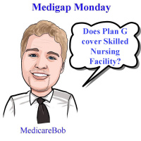 Medigap Monday: Does Medicare Supplement Plan G cover Skilled Nursing Facility care?