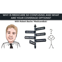 Why is Medicare so confusing and what are your coverage options?