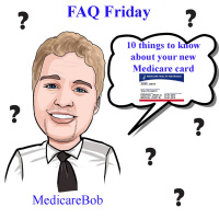 Here are ten things you need to know about your new Medicare card.