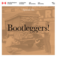 WSHIC #6: Bootleggers!