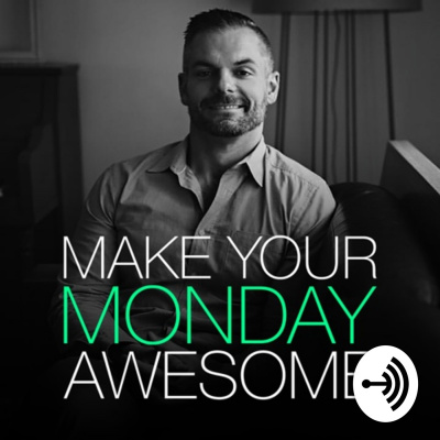 Make Monday Awesome
