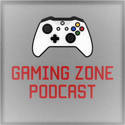 Gaming Zone Podcast