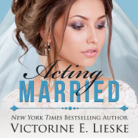 Acting Married Audiobook by Victorine E. Lieske