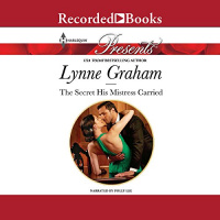 The Secret His Mistress Carried Audiobook by Lynne Graham