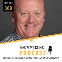080 - Reforms in the Private Health Sector and Getting Involved with Associations