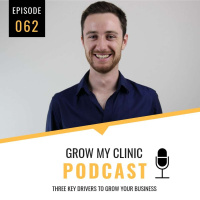 062 - Three Key Drivers to Grow Your Business