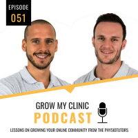 051 - Lessons on Growing Your Online Community From the Physiotutors