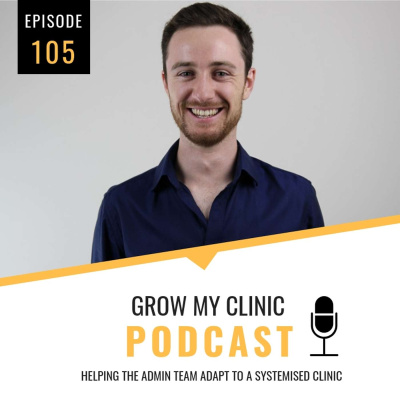 Grow My Clinic Podcast