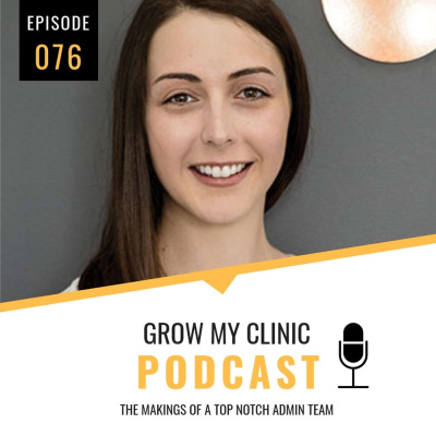 Grow My Clinic Podcast