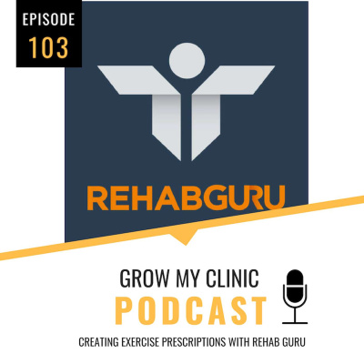 Grow My Clinic Podcast